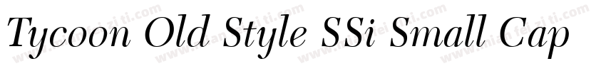 Tycoon Old Style SSi Small Caps字体转换